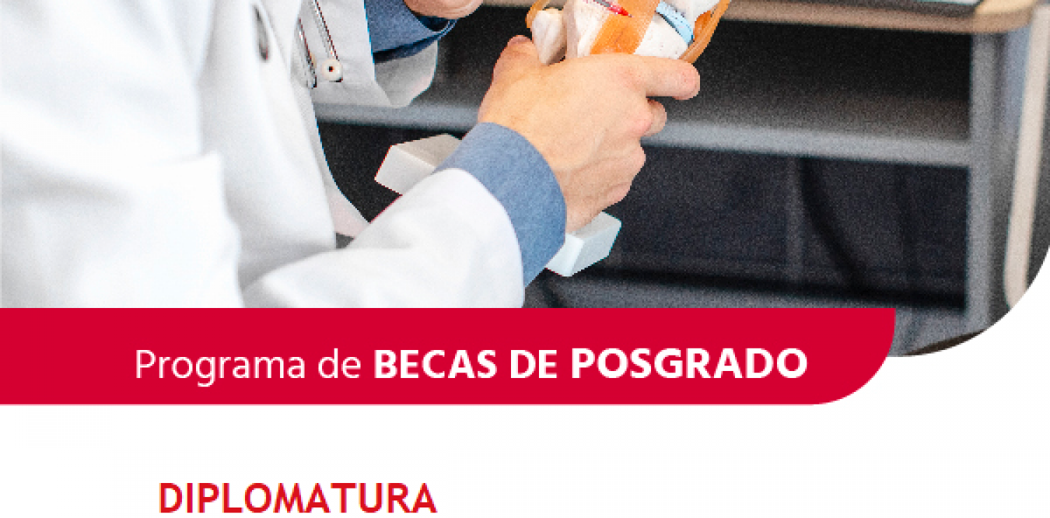 Diplomatura en Trauma Ortopédico | Beca de Posgrado